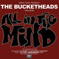 Bucketheads - All In The Mind (The Expanded Edition) (Translucent Green Vinyl/180G/Limited) [Rsd 4.18.26] Vinyl