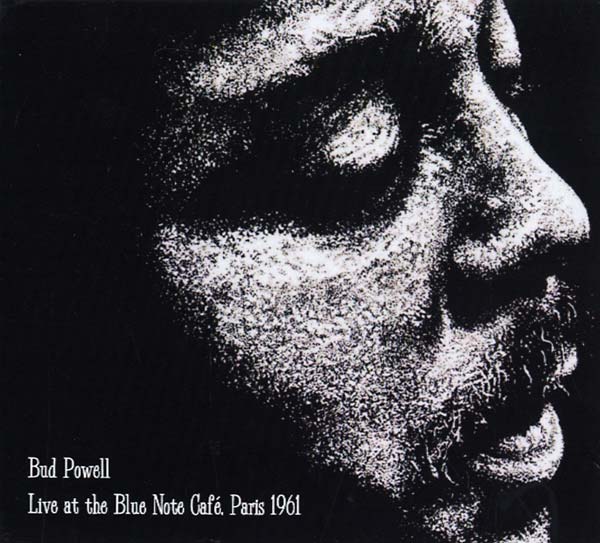 Bud Powell - Live at the Blue Note Café, Paris 1961 CD CD