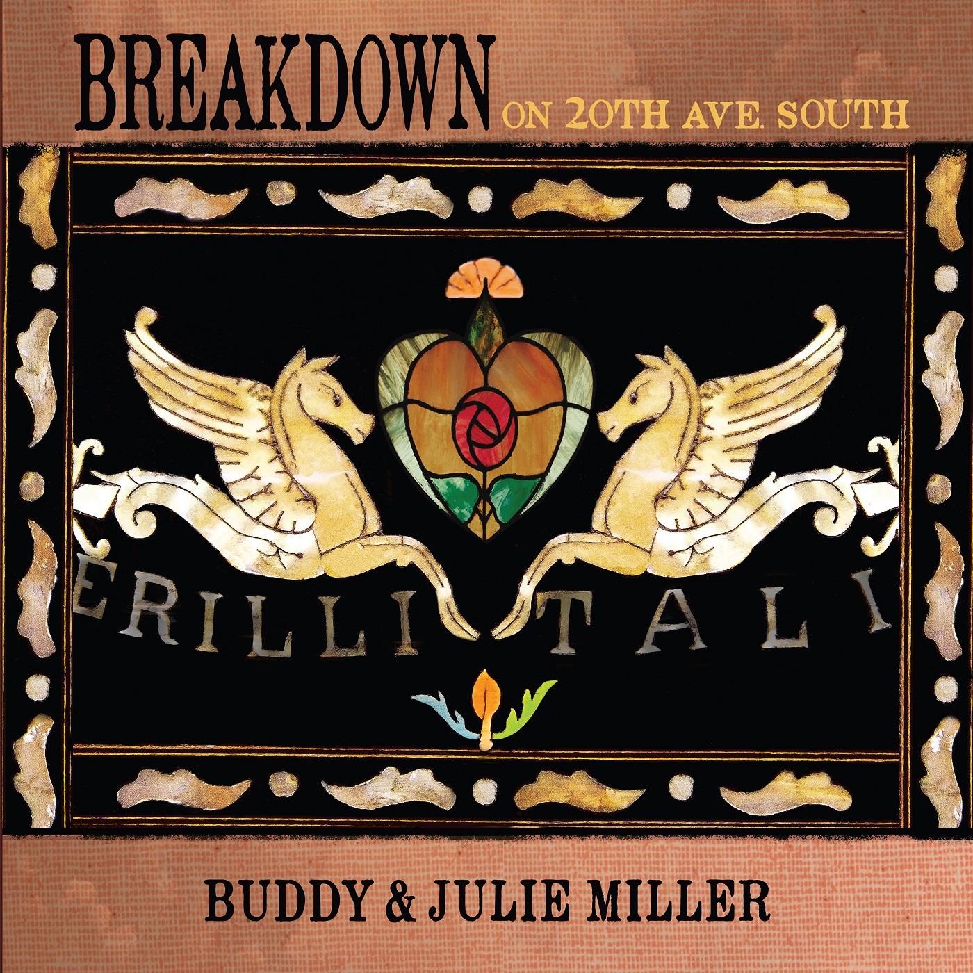 Buddy & Julie Miller Miller - Breakdown On 20th Ave. South Vinyl 12" Vinyl Single Jacket, 150g vinyl, Standard Black Vinyl