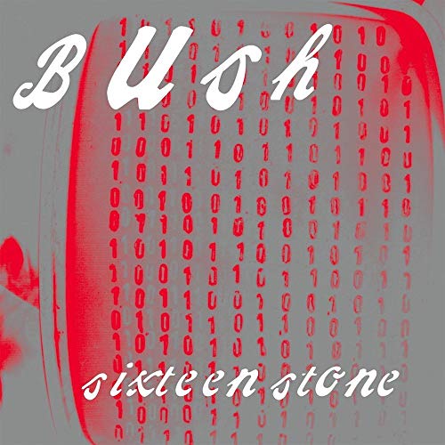 Bush - Sixteen Stone (Remastered) (2LP) Vinyl