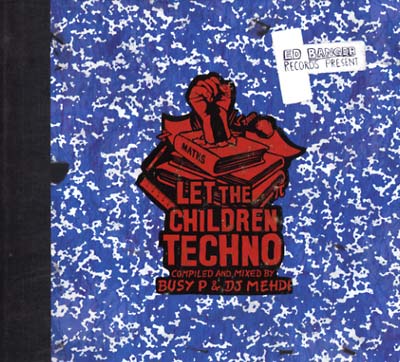 BUSY P & DJ MEHDI - Let The Children Techno CD