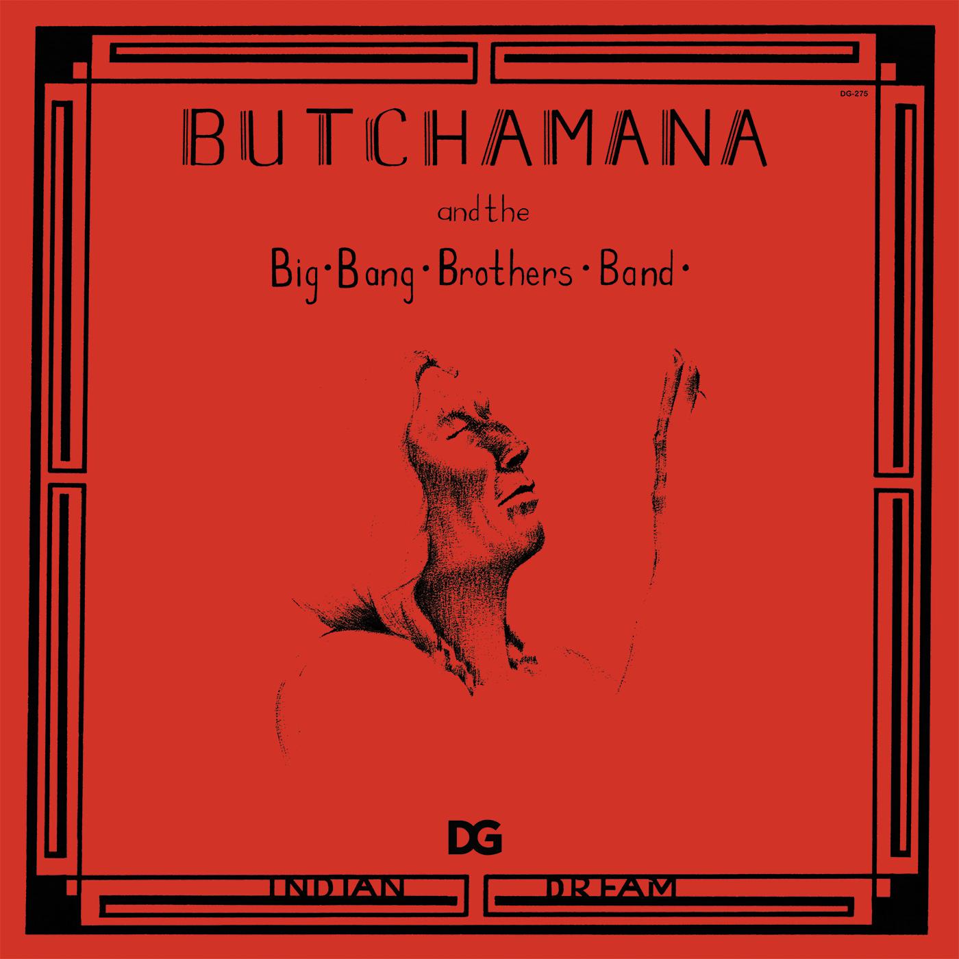 Butchamana and the Big Bang Brothers Band - Indian Dream Vinyl LP