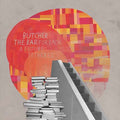 BUTCHER THE BAR - For Each A Future Tethered Vinyl LP