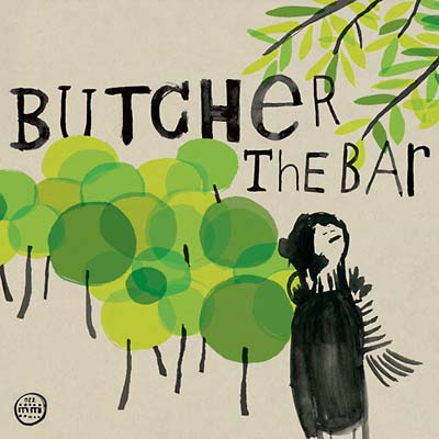 BUTCHER THE BAR - Sleep At Your Own Speed Vinyl LP