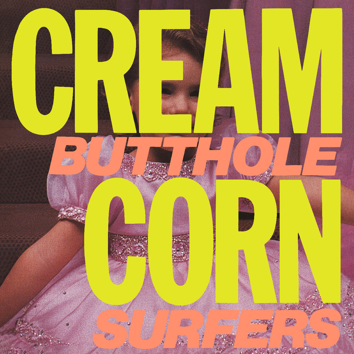 Butthole Surfers - Cream Corn From The Socket Of Davis Vinyl