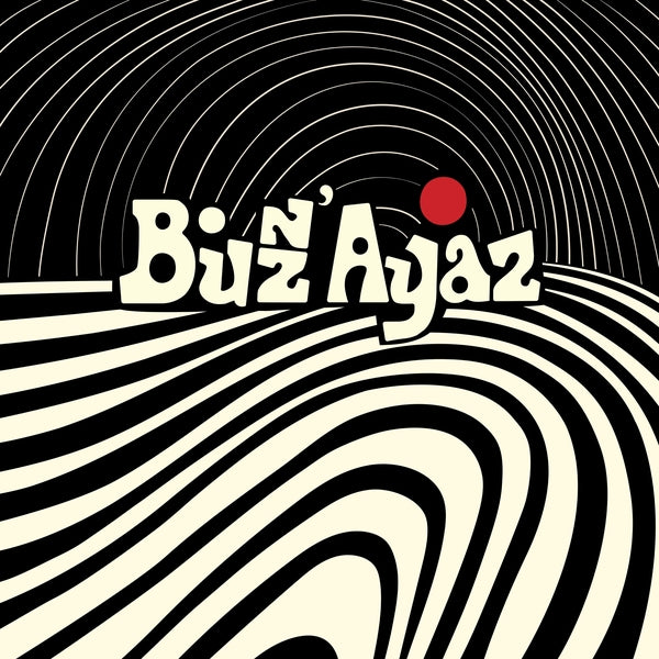 Buzz' Ayaz - Buzz' Ayaz Vinyl LP