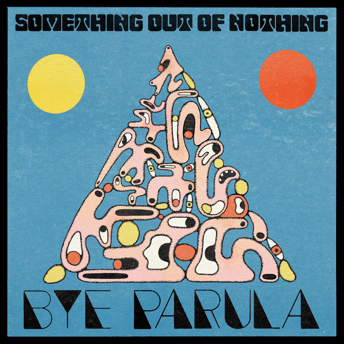 Bye Parula - Something Out Of Nothing CD