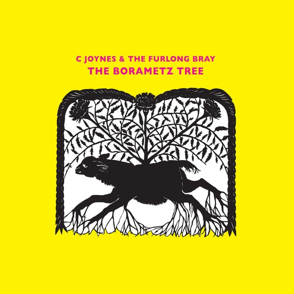 C JOYNES & THE FURLONG BRAY - The Borametz Tree Vinyl LP