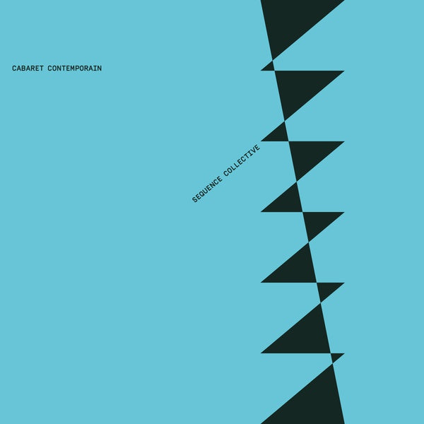 CABARET CONTEMPORAIN - Sequence Collective Vinyl LP