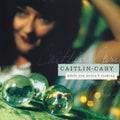 Caitlin Cary - While You Weren't Looking (20th Anniversary Edition) Vinyl 2LP