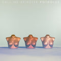 Call Me Spinster - Potholes Vinyl LP, Jacket, Printed Sleeve