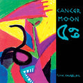CANCER MOON - Flock, Colibri, Oil Vinyl LP