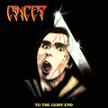 Cancer - To The Gory End ( 35Th Anniversary Lp ) Vinyl