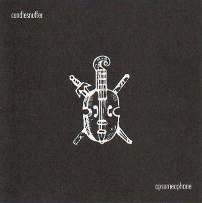 CANDLESNUFFER - Apsomeophone CD