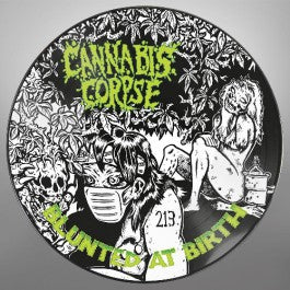 Cannabis Corpse - Blunted At Birth (Limited Edition, Picture Disc) Vinyl LP) Vinyl