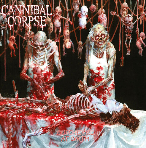 Cannibal Corpse - Butchered At Birth [White W/ Red Splatter Vinyl] Vinyl