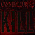 Cannibal Corpse - Kill (20Th Anniversary) [Green Slime Vinyl] Vinyl