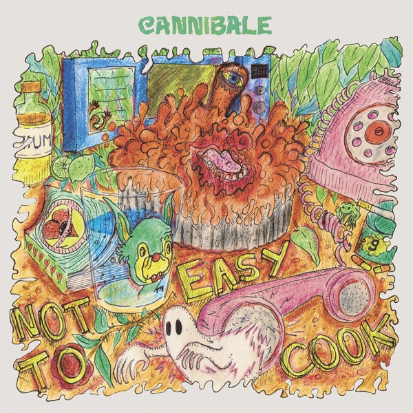 CANNIBALE - Not Easy To Cook CD CD