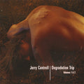 CANTRELL, JERRY - Degradation Trip: Volumes 1&2 (180-Gram Black Vinyl Set In Slipcase With 12-Page Booklet) [Import] (4 Lp's) Vinyl