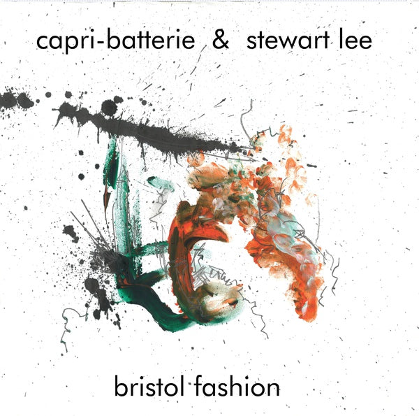 CAPRI-BATTERIE & STEWART LEE - Bristol Fashion Vinyl LP