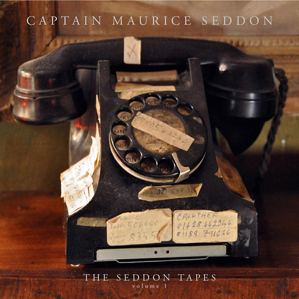 CAPTAIN MAURICE SEDDON - The Seddon Tapes: Volume 1 Vinyl LP