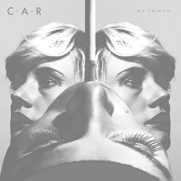 C.A.R. - My Friend CD CD