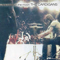Cardigans - First Band On The Moon [LP] Vinyl