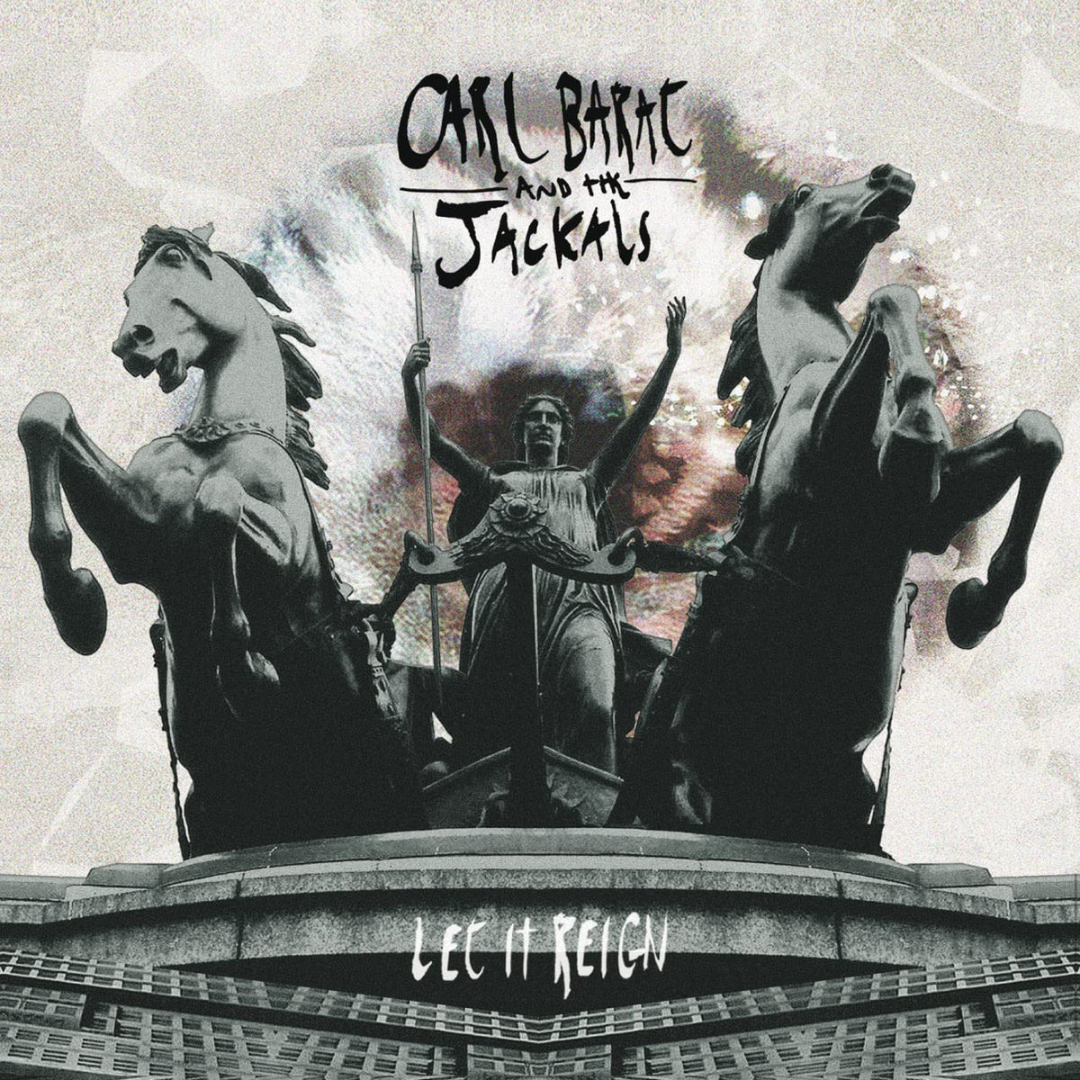 Carl And The Jackals Barat - Let It Reign Vinyl