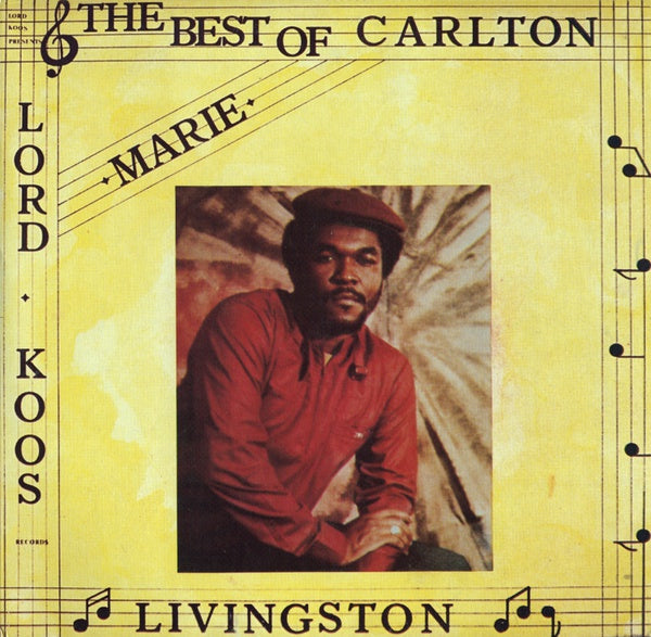 CARLTON LIVINGSTON - The Best Of Carlton Livingston Vinyl LP