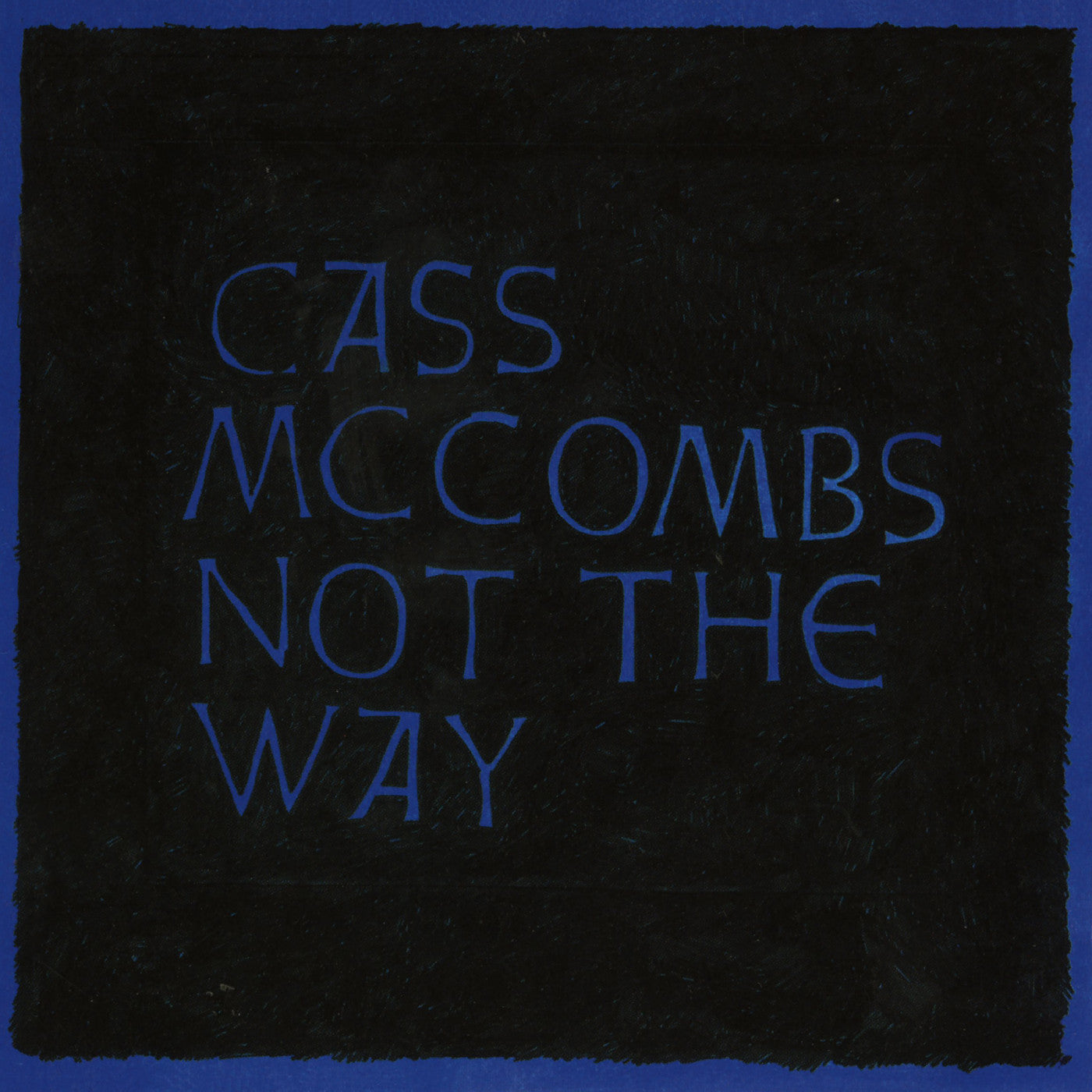 Cass McCombs - Not The Way Vinyl 12" EP