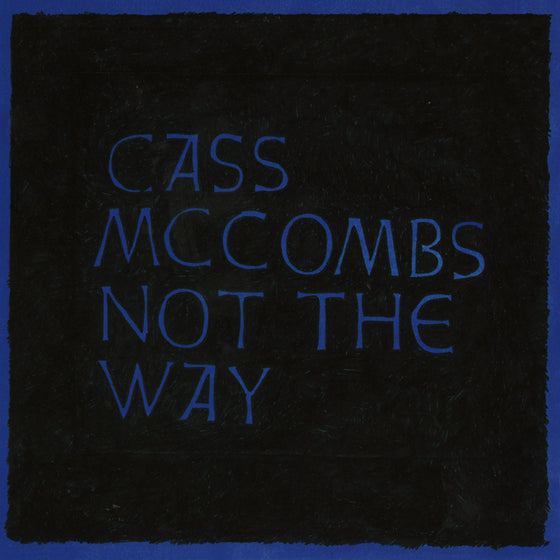 Cass McCombs - Not The Way Vinyl 12" EP