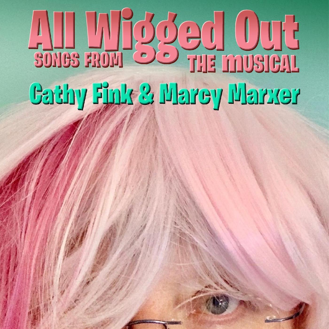Cathy & Marcy Marxer Fink - ALL WIGGED OUT CD CD