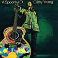 CATHY YOUNG - A Spoonful Of... CD CD