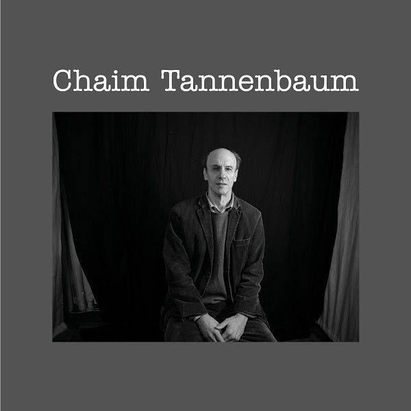 Chaim Tannenbaum - Chaim Tannenbaum CD CD Digipak