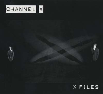 CHANNEL X - X Files CD CD
