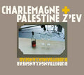 CHARLEMAGNE PALESTINE/Z'EV - Rubhitbangklanghear Rubhitbangklangear CD 2CD