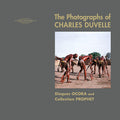 CHARLES DUVELLE AND HISHAM MAYET - The Photographs of Charles Duvelle: Disques Ocora and Collection Prophet CD 2CD/BOOK