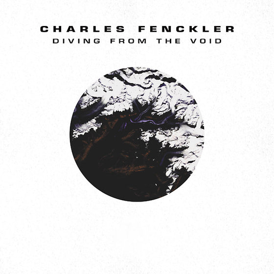 CHARLES FENCKLER - Diving From The Void CD