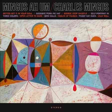 Charles Mingus - Mingus Ah Um (180 Gram Vinyl) [Import] Vinyl