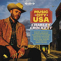 Charley Crockett - Music City USA (45 RPM, 180 Gram Vinyl) (2 Lp's) Vinyl
