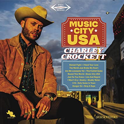 Charley Crockett - Music City USA (45 RPM, 180 Gram Vinyl) (2 Lp's) Vinyl