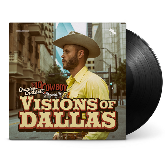Charley Crockett - Visions Of Dallas Vinyl
