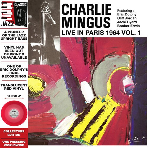 Charlie Mingus - Live in Paris, 1964 Vol. 1 (Red Colored Vinyl, Deluxe Edition, Limited Edition, Remastered) Vinyl