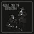 Charlie & Paul Kelly Owen - Death'S Dateless Night Vinyl