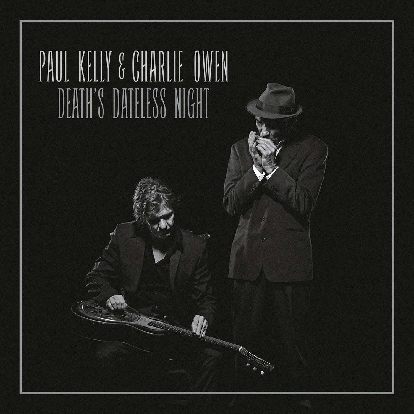 Charlie & Paul Kelly Owen - Death'S Dateless Night Vinyl
