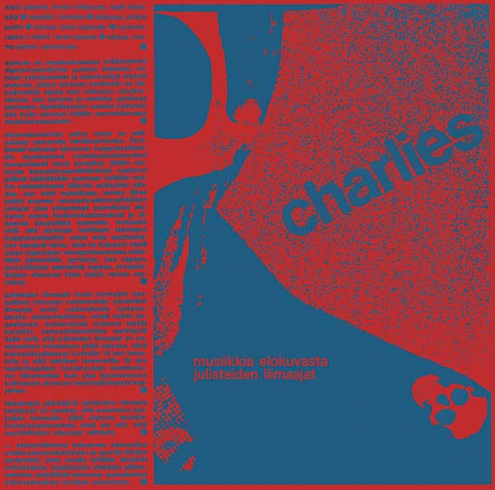 CHARLIES - Musiikkia Elokuvasta Julisteiden Liimaajat CD CD