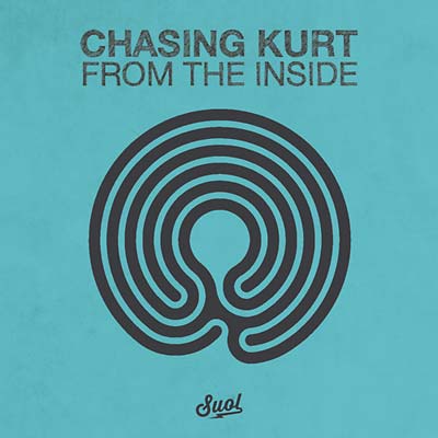 CHASING KURT - From the Inside Vinyl 2LP