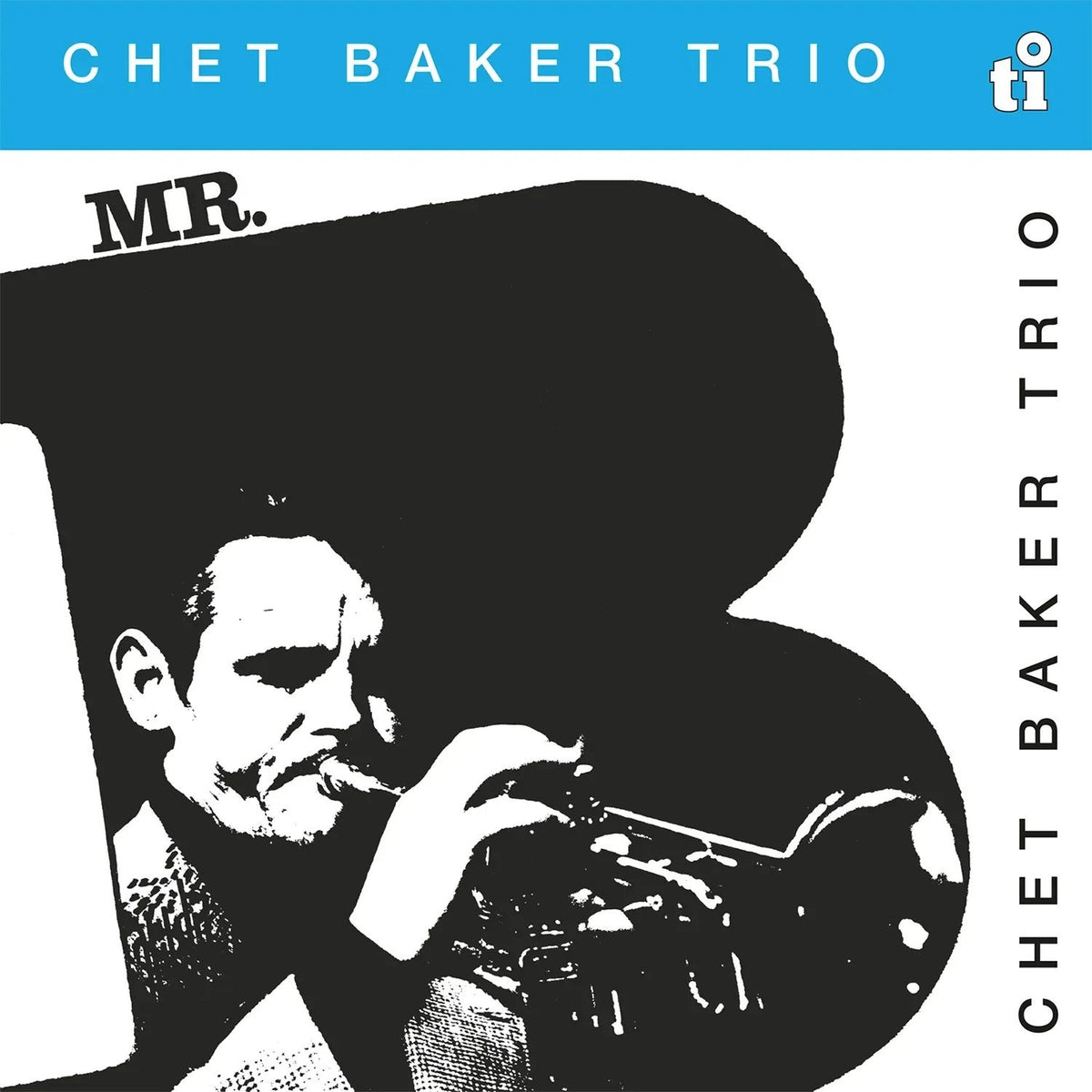 Chet Baker Trio - Mr. B (180G) [Blue Vinyl] Vinyl