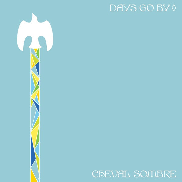 CHEVAL SOMBRE - Days Go By CD CD