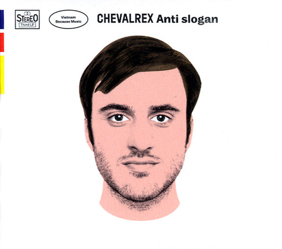 CHEVALREX - Anti Slogan CD